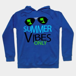 summer vibes only 2 Hoodie